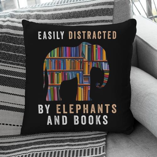 Easily Distracted By Elephants And Books Elephant Pillowcase - Bookorys