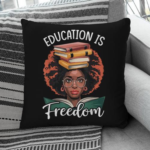 Education Is Freedom African Teacher Books Lovers Pillowcase - Bookorys AU