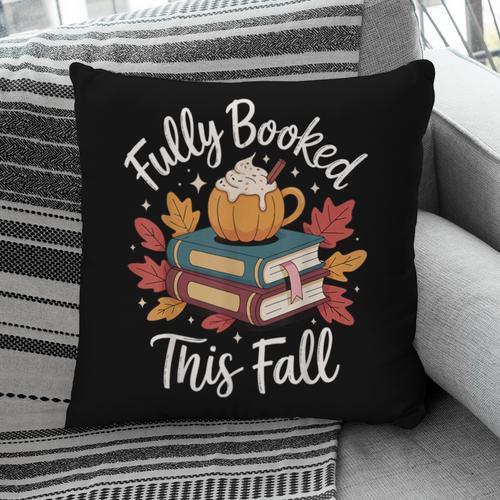 Fully Booked This Fall Pillowcase - Bookorys