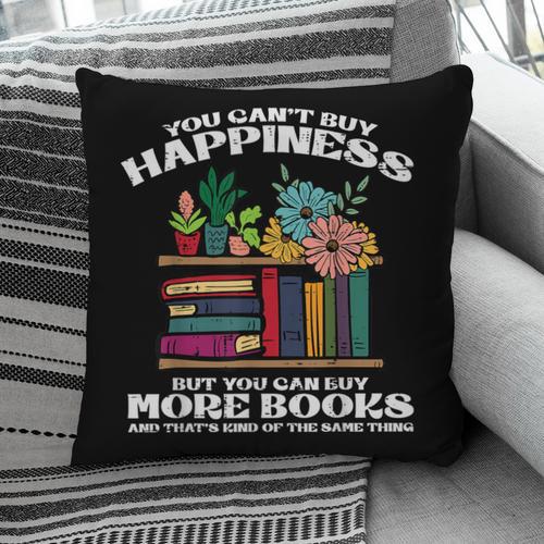 Happiness More Books Read Reading Librarian Men Women Kids Pillowcase - Bookorys UK