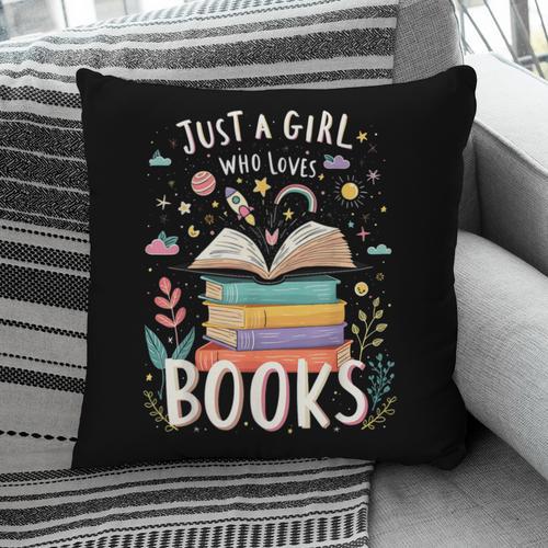 Just a Girl Who Loves Books Cute Book Lover Bookworm Pillowcase - Bookorys AU