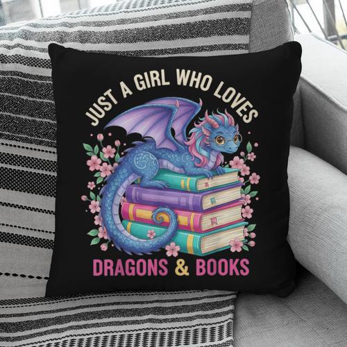 Just a Girl Who Loves Dragons And Books Dragon Reading Pillowcase - Bookorys