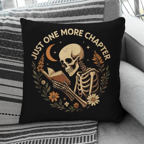 Just One More Chapter Book Lover Bookish Reading Skeleton Pillowcase - Bookorys