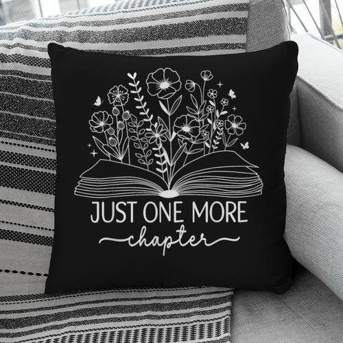 Just One More Chapter Bookish Book Reading Botanical Book Pillowcase - Bookorys