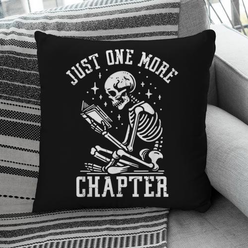 Just One More Chapter Skeleton Reading Book Pillowcase - Bookorys