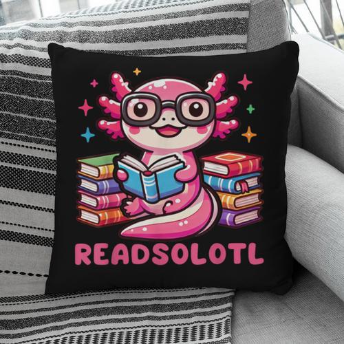 Kawaii Axolotl Readsolotl Book Lover Reading Bookworm Girls Pillowcase - Bookorys AU