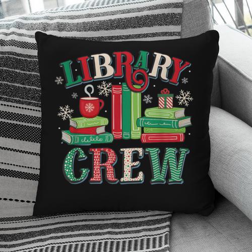 Library Crew Book Lovers Reader Teacher Librarian Christmas Pillowcase - Bookorys CA