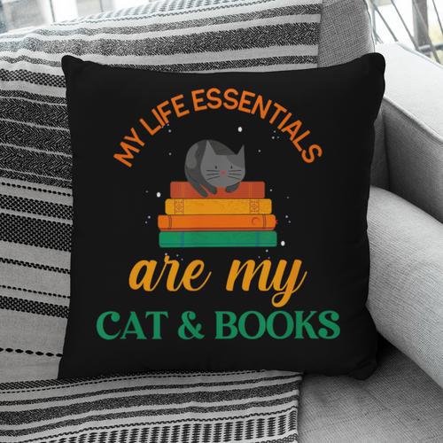 My Life Essentials Are Cat And Books Pillowcase - Bookorys