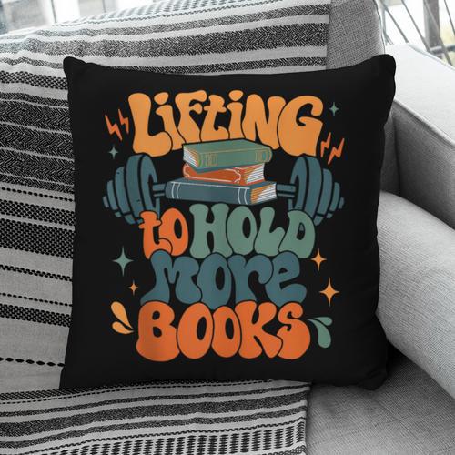 Lifting To Hold More Books Weightlifting Workout Bookish Pillowcase - Bookorys DE