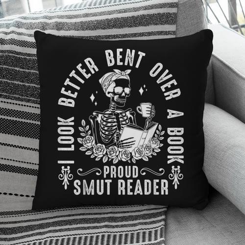 I Look Better Bent Over a Book Proud Smut Reader Skeleton Pillowcase - Bookorys