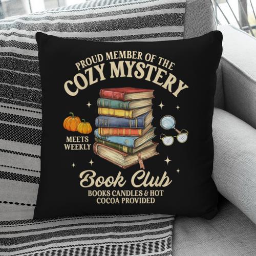 Mystery Book Reader Member Of The Cozy Mystery Book Club Pillowcase - Bookorys CA