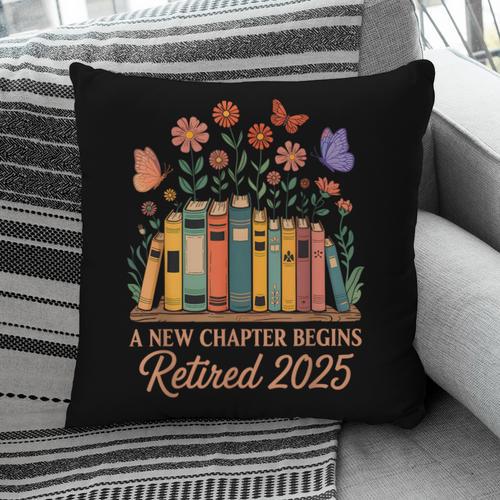 A New Chapter Begins Retired 2025 Books Flowers Pillowcase - Bookorys CA