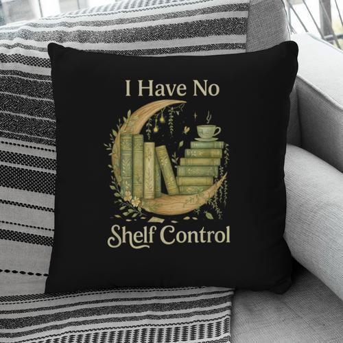 I Have No Shelf Control Moon Books Cottagecore Pillowcase - Bookorys UK