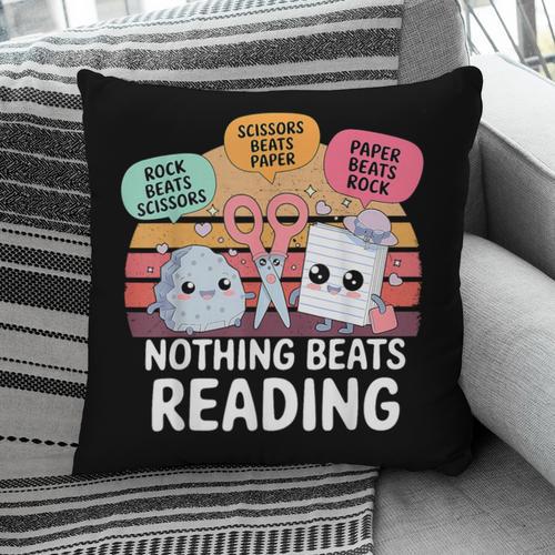 Nothing Beats Reading Rock Paper Scissors Books Lover Pillowcase - Bookorys