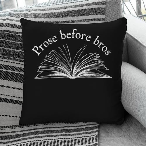 Prose Before Bros Book Lover Literary Reading Pillowcase - Bookorys DE