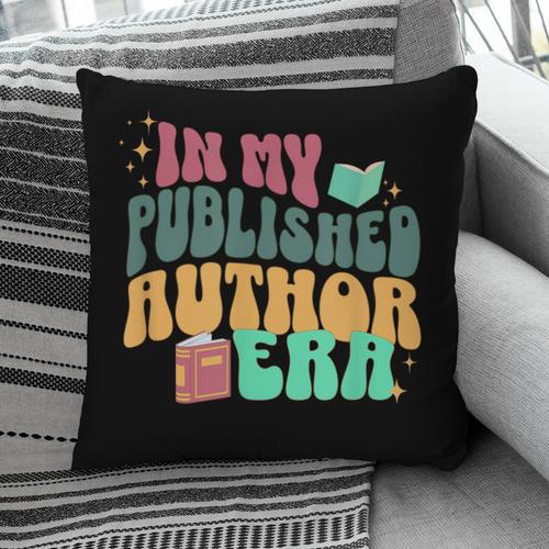 In My Published Author Era Cute Book Lover Writer Retro Tee Pillowcase - Bookorys