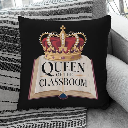 Queen Of The Classroom Appreciation Royal Crown Book Pillowcase - Bookorys