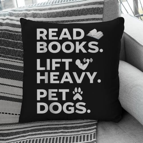 Read Books Lift Heavy Pet Dogs Pillowcase - Bookorys