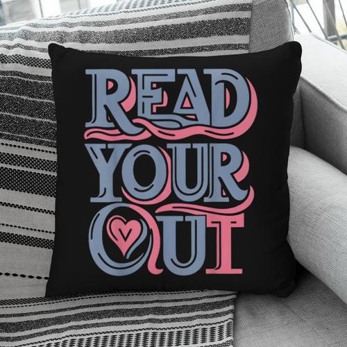 Read Your Heart Out Cute Teacher Reading Book Love Bookworm Pillowcase - Bookorys DE
