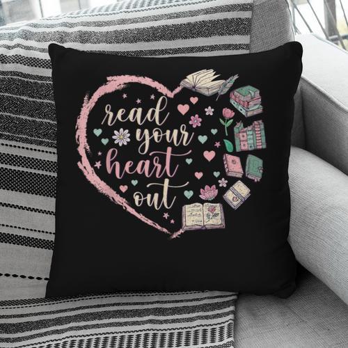 Read Your Heart Out Valentines Teacher Reading Book Lover Pillowcase - Bookorys