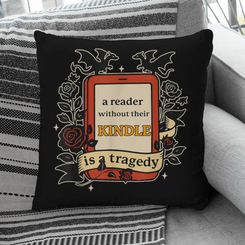 A Reader Without Their Book Is A Tragedy Dragon Rider Quote Pillowcase - Bookorys DE