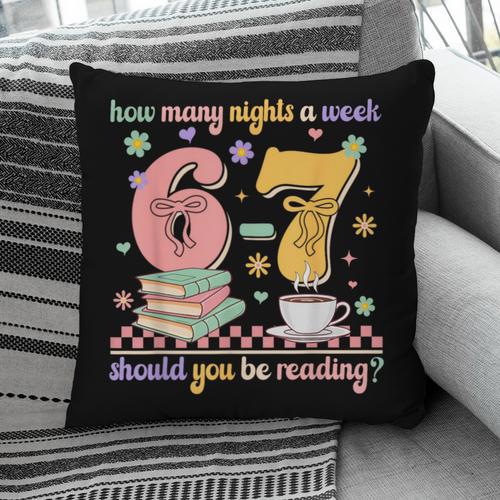 Reading 67 Teacher Six Seven Reading 6 7 Book Lover Pillowcase - Bookorys