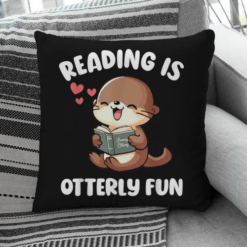 Reading Is Otterly Fun Otter Bookworm Book Lover Librarian Pillowcase - Bookorys UK