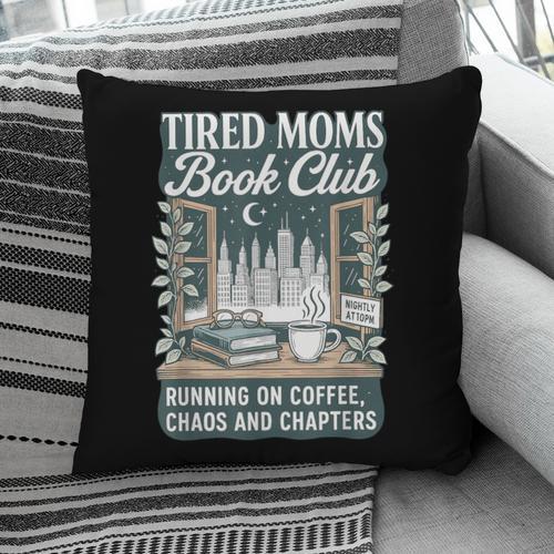 Retro Tired Moms Book Club Bookish Booktrovert Mother's Day Pillowcase - Bookorys UK