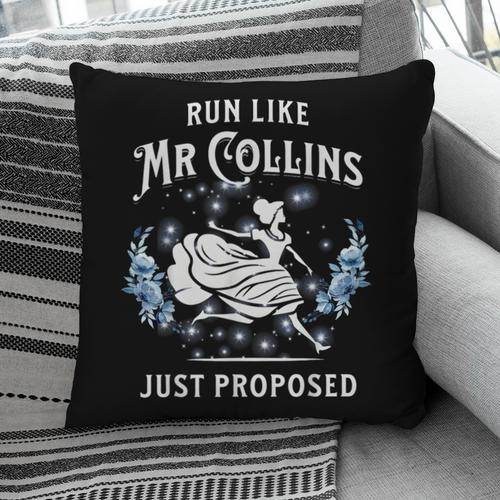 Run Like Mr Collins Just Proposed Books And Running Pillowcase - Bookorys AU