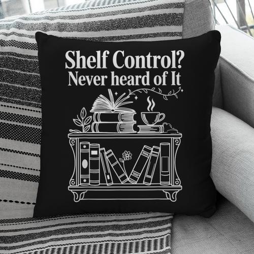 Shelf Control Never Heard Of It Book Lover Reading Pillowcase - Bookorys DE