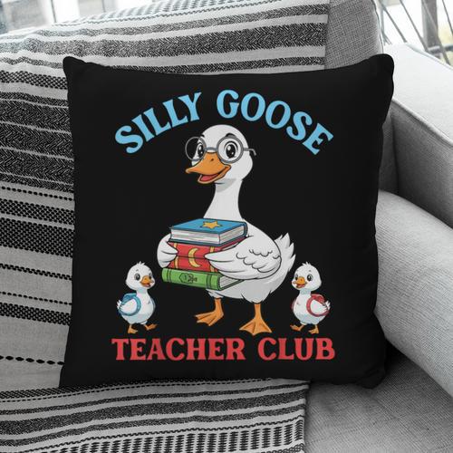 Silly Goose With Books Teacher Club School Educator Pillowcase - Bookorys AU