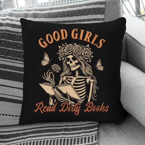 Smut Reader Spicy Romance Good A Girls Read Dirty Books Pillowcase - Bookorys