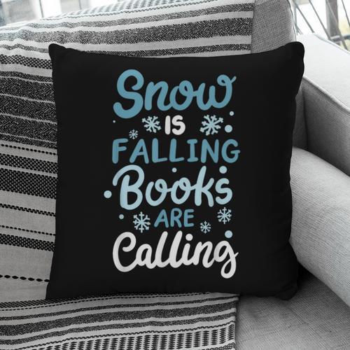 Snow Is Falling Books Are Calling Pillowcase - Bookorys DE