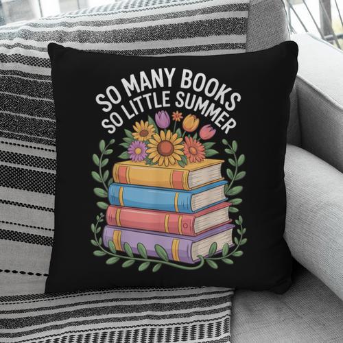 So Many Books So Little Summer Pillowcase - Bookorys