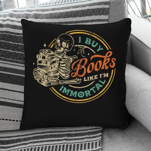 Vintage I Buy Books Like I'm Immortal Skeleton Reading Book Pillowcase - Bookorys CA