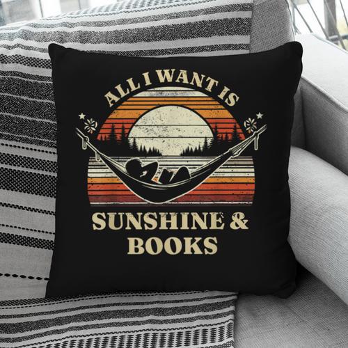 All I Want Is Sunshine & Books Summer Reading Pillowcase - Bookorys CA