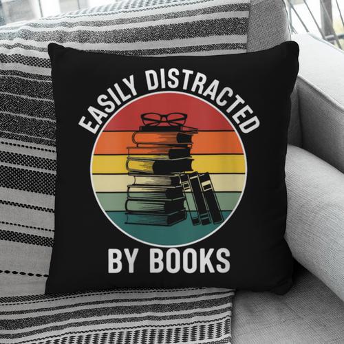 Women's Easily Distracted By Books Pillowcase - Bookorys DE