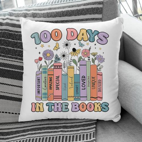 100 Days In The Books Reading Teacher 100th Day Of School Pillowcase - Bookorys
