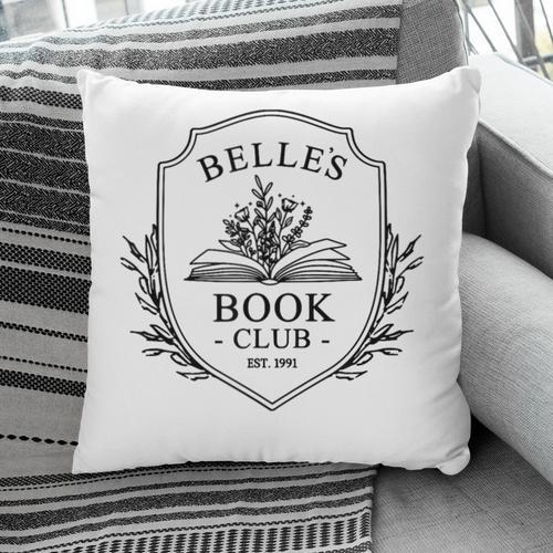 Belle's Book Club Est 1991 Belle's Book Shop Pillowcase - Bookorys