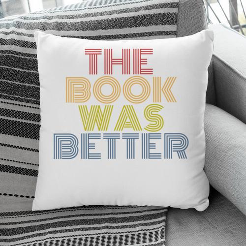 The Book Was Better Retro 70s Vintage Premium Tri-Blend Pillowcase - Bookorys DE