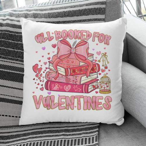 All Booked For Valentines Book Lovers Teacher Kid Valentines Pillowcase - Bookorys