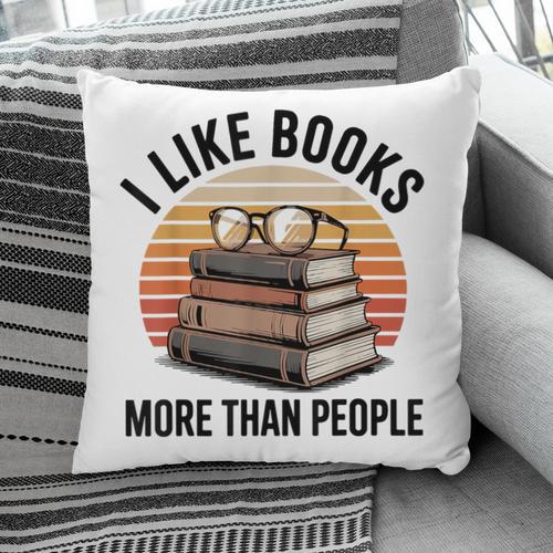 I Like Books More Than People Glasses Pillowcase - Bookorys AU