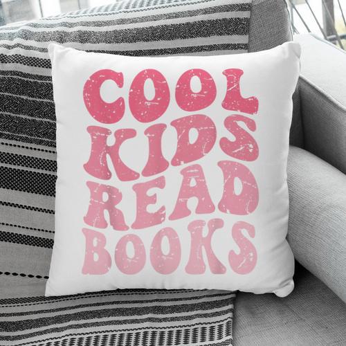 Cool Kids Read Books Library Book Reader Book Nerd Pillowcase - Bookorys