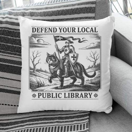 Defend Your Local Public Library Cat Knight Book Lover Pillowcase - Bookorys AU