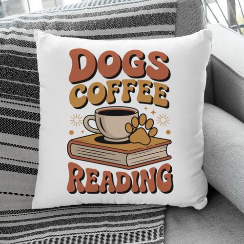 Dogs Coffee Reading Book Lover Pillowcase - Bookorys UK