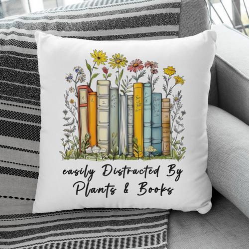 Easily Distracted By Plants And Books Bookworm Gardening Pillowcase - Bookorys
