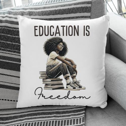 Education Is Freedom Teacher Women Books Black History Pillowcase - Bookorys