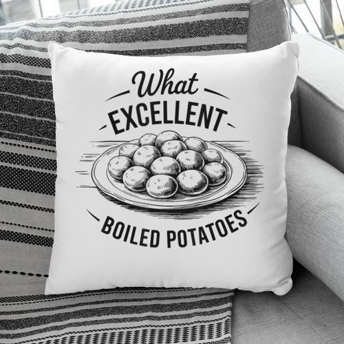 What Excellent Boiled Potatoes Book Lover Vintage Literature Pillowcase - Bookorys