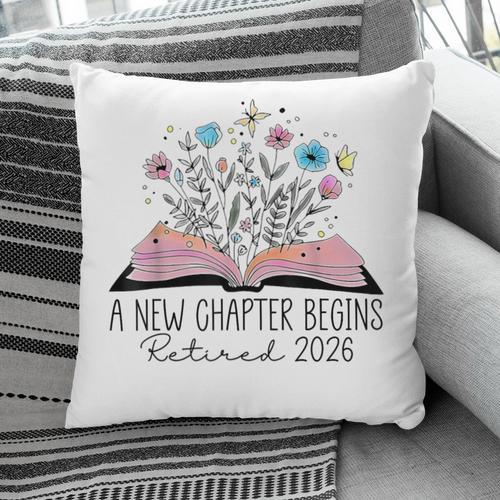 Floral Book A New Chapter Begins Retired 2026 Retirement Pillowcase - Bookorys