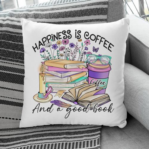 Happiness Is Coffee And a Good Book Women Love Reading Book Pillowcase - Bookorys UK